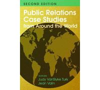 Judy VanSlyke T Public Relations Case Studies from Around the (Copertina rigida)