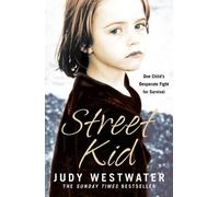 Judy Westwater Street Kid (Tascabile)