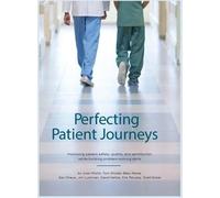 Judy Worth Perfecting Patient Journeys (Copertina rigida)