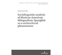 Judyta Pawliszk Sociolinguistic analysis of Mexican-American (Copertina rigida)