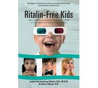 Judyth Reichenberg-Ullman Robert Ullman Ritalin-Free Kids (Tascabile)