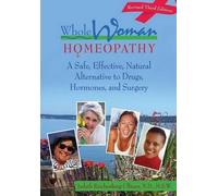 Judyth Reichenberg-Ullman Whole Woman Homeopathy (Tascabile)