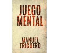 Juego mental: El juego invisible que decide el destino