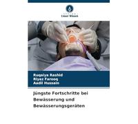 Jüngste Fortschritte bei Bewässerung und Bewässerungsgeräten