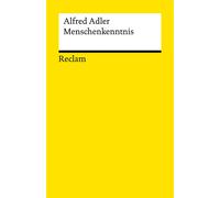 Jürg Rüedi Alfr Menschenkenntnis: Adler, Alfred - Klassiker der Psyc (Tascabile)
