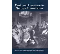 Juergen Barkhoff Music and Literature in German Romanticism (Copertina rigida)