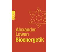 Jürgen Bavendamm Al Bioenergetik: Therapie der Seele durch Arbeit m (Tascabile)