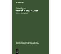 Jürgen Becker Annäherungen (Copertina rigida)