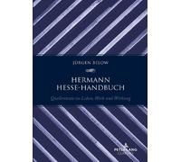 Jürgen Below Hermann Hesse-Handbuch (Copertina rigida)
