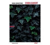Jürgen Bürger Doug Johnstone Sonja Einbalsamiert (Die Skelfs (Copertina rigida)