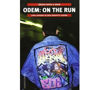 Jürgen Deppe Odem - On The Run Neuausgabe: Eine Jugend in der Graf (Tascabile)