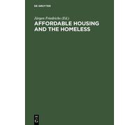 Jürgen Friedrichs Affordable Housing and the Homeless (Copertina rigida)