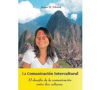 Jürgen H Schmidt La Comunicación Intercultural (Tascabile)