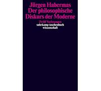 Jürgen Habermas Der philosophische Diskurs der Moderne: Zwölf Vorles (Tascabile)