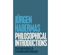 Jürgen Habermas Philosophical Introductions (Tascabile)