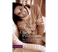 Jürgen J. Drews Mein Glücks-Programm (Tascabile)