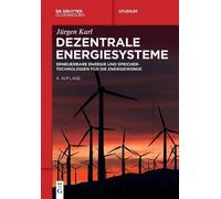 Jürgen Karl Dezentrale Energiesysteme (Tascabile) de Gruyter Studium