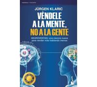 Jürgen Klaric Véndele a la Mente, No a la Gente / Mindcode (Tascabile)