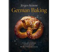 Jürgen Krauss German Baking (Copertina rigida)