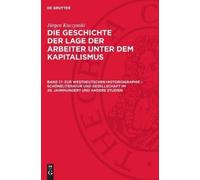 Jürgen Kuczynsk Zur Westdeutschen Historiographie - Schönelit (Copertina rigida)