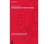 Jürgen Kuczynski Wissenschaftsstrategie (Copertina rigida)