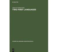 Jürgen M. Meisel Two First Languages (Copertina rigida)