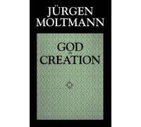 Jürgen Moltmann God in Creation (Tascabile)