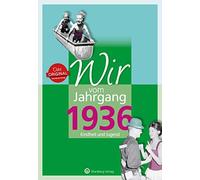 Jürgen Nolte Wir vom Jahrgang 1936 - Kindheit und Jugend (Jah (Copertina rigida)