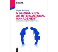 Jürgen Rothlauf A Global View on Intercultural Management (Tascabile)