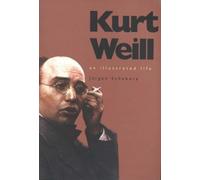 Jürgen Schebera Kurt Weill (Tascabile)