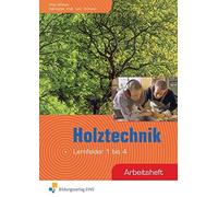 Jürgen Schmaus Philipp Do Holztechnik: Lernfeld 1-4: Arbeitsheft (Ho (Tascabile)