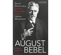 Jürgen Schmidt August Bebel (Tascabile)
