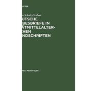 Jürgen Schulz-G Deutsche Liebesbriefe in Spatmittelalterliche (Copertina rigida)