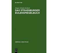 Jürgen Schulz-Grobert Das Straßburger Eulenspiegelbuch (Copertina rigida)