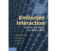 Jürgen Streeck Embodied Interaction (Tascabile)