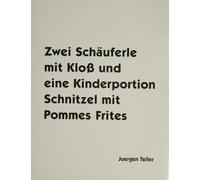 Juergen Teller Juergen Teller: Two Porkchops with a Dumpling (Copertina rigida)