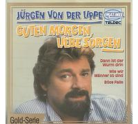 Jürgen von der Lippe - Guten Morgen, liebe Sorgen