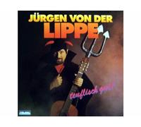 Jürgen von der Lippe - Teuflisch gut! (1985) [Vinile LP record]