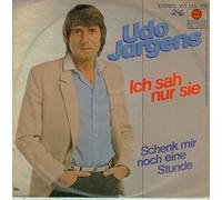 JÜRGENS, Udo - Ich sah nur sie / Schenk mir noch eine Stunde / 103 143-100