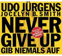 Jürgens,Udo - Never Give Up-Gib' Niemals a