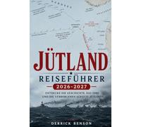 Jütland Reiseführer 2026-2027