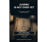 Jugemu Is Not Over Yet: The Last Page That Vanished Beyond the Water