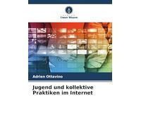 Jugend und kollektive Praktiken im Internet
