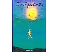 Jugendweihe Buch: Ein zeitloses Erinnerungsbuch an einen Meilenstein des Erwachsenwerdens, mit schönen Bildern und inspirierenden Zitaten.