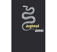 Jughead Jones: Riverdale Fan Novelty Blank Lined Journal: 120 lined pages Journal & Notebook & Diary To Write in size 6 x 9 in ( a perfect gift for Riverdale and Jughead fans )