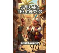 Juha and the Misers