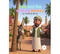 JUHA AND THE MISSING DONKEY : a funny folktale for kids
