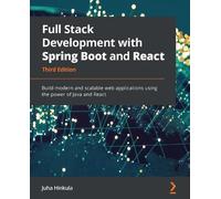Juha Hinkula Full Stack Development with Spring Boot and React (Tascabile)