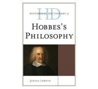 Juhana Lemetti Historical Dictionary of Hobbes's Philosophy (Copertina rigida)