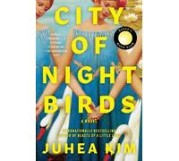 Juhea Kim City of Night Birds (Tascabile)